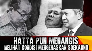 Perlakuan Kej4m Soeharto Kepada Soekarno, Membuat Hatta Menangis