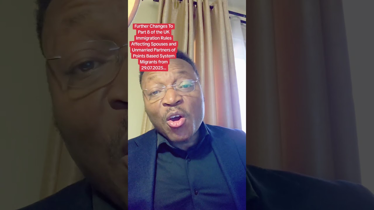 29 July 2025 Changes in UK Immigration Rules for Dependents of Points Based System Migrants