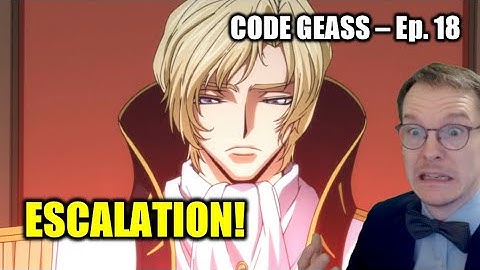 DR OF PHYSICS REACTS to CODE GEASS [DUB] || NEW PRINCE? - Episode 18 - BLIND REACT-ANALYSIS