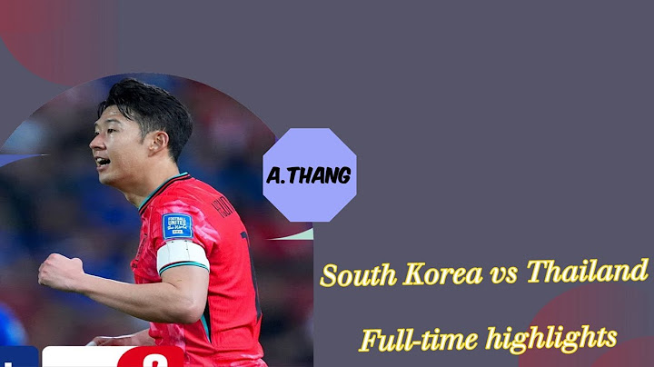 South Korea vs Thailand (full time Highlights)