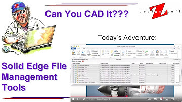 Solid Edge File Management