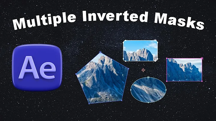 Put Multiple Inverted Masks On A Single Layer | After Effects Tutorial