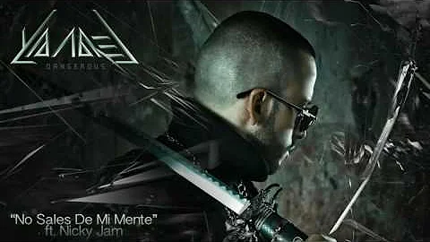 Yandel   No Sales de Mi Mente Cover Audio ft  Nicky Jam