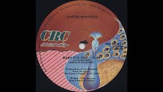 Curtis Mayfield - Baby It&#39;s You - CRC 12inch 1985