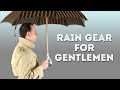 Rain Gear for Gentlemen - Gentleman's Gazette