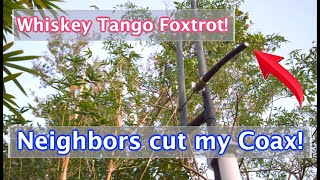WTF! | Neighbors cut my Coax! | Repair my PL259 connector Ghetto Style | Not my best soldering