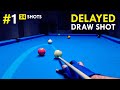 Shots You MUST Know | Delayed Draw Shot
