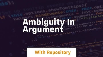 ambiguity in argument