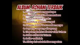 SUNGGUH KU BANGGA BAPA - Lagu Rohani Terbaik