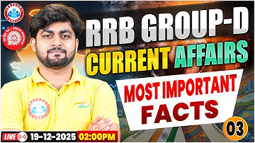 RRB Group D Current Affairs 2025 | Most Important Facts #3 | Group D Current Affairs 2025