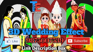 NEW 3D WEDDING EFFECT 2020 || TAPOS ELECTRIC (USTHI).