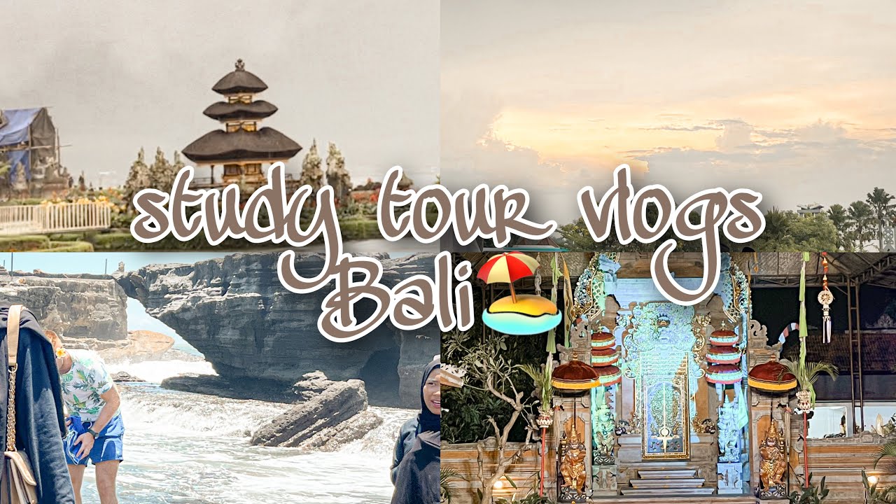 STUDY TOUR TO BALI!!🏖| PART #1