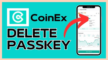 How to Delete Passkey on CoinEx Account 2024?