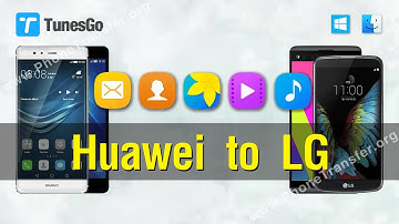 Data to LG | How to Sync Contacts, Photos, Music, Videos from Huawei to LG