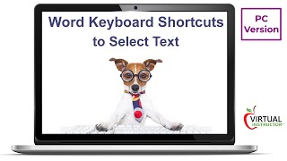 Word Keyboard Shortcuts to Select Text   PC Version