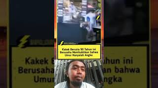 Kakek 90 Th Membuktikan Umur Hanyalah Angka shorts memes lucu