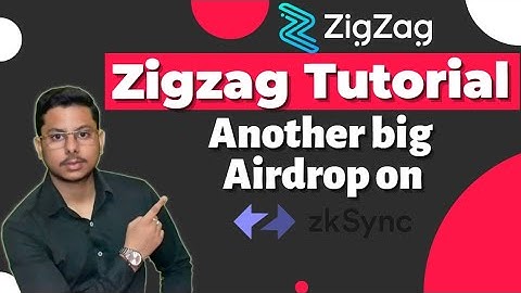 Zigzag Exchange Tutorial - How to be Eligible for Airdrop (In English)
