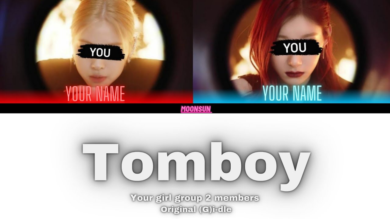 TOMBOY - your girl group 2 members ((G)I-DLE) color coded lyrics
