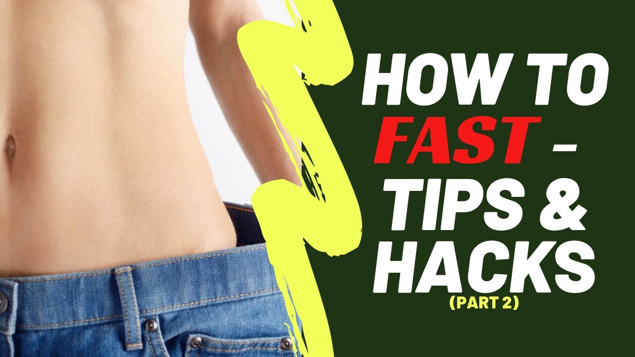 How To Fast - Tips & Hacks (Fasting Part II) - YouTube