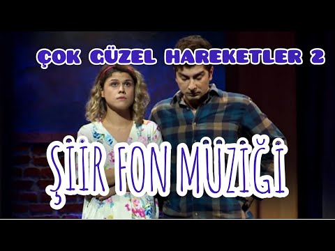 Çok Güzel Hareketler 2 | Duygusal Fon Müziği