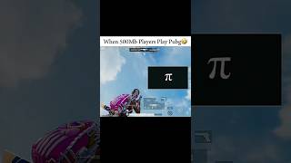 When 500MB Players Play PUBG⚡ #shorts