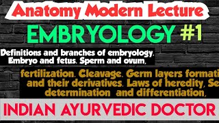 Anatomy Modern Lecture | Embryology | Part 1 |  Sperm & Ovam | Fertilization,Cleavage,Germ Layer