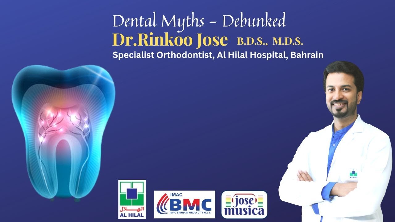 Dental Myths Debunked Dr Rinkoo Jose Specialist Orthodontist Al dental-myths-debunked-dr-rinkoo-jose-specialist-orthodontist-al
