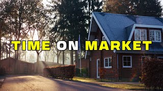 Time on Market The Real Estate Term Everyone Should Know