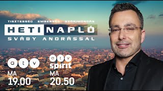 Heti Napló Sváby Andrással - Vasárnap 19:00 [2021.09.12.]