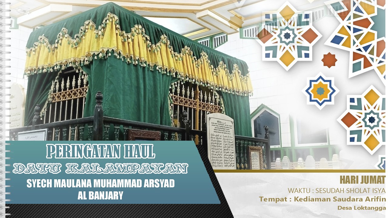 Peringatan Haul Datu Kalampayan Syech Muhammad Arsyad Al Banjary - YouTube