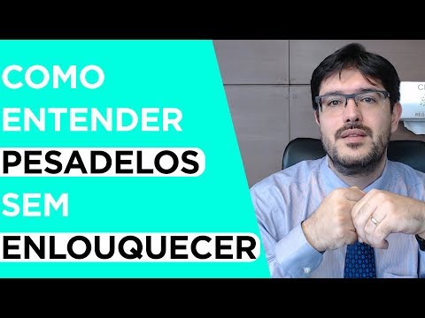 Vídeo: Como Ajudar Seu Filho A Se Livrar De Pesadelos