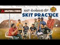 Skit practice  annapurna studios  comedy stars  saddam hussain official