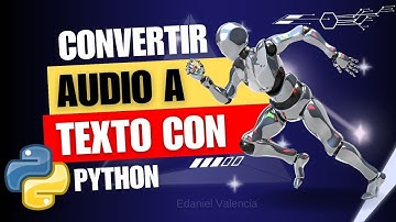 Convertir audio a texto con Python