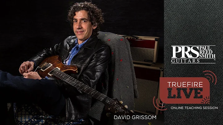David Grissom LIVE - @TrueFire + @PRS Guitars Road...