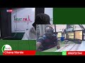 GHANA MONTIE WITH MAC JERRY OSEI AGYEMAN on NEAT 100.9 FM  THURSDAY  23/5/ 2024