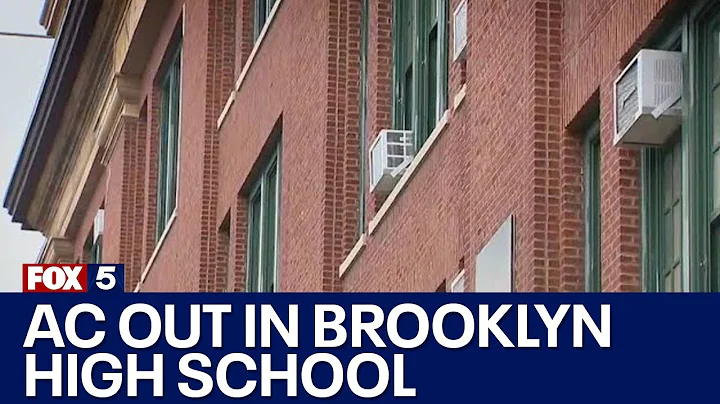 AC issues at Brooklyn high school - DayDayNews