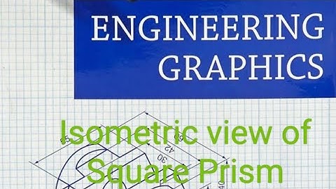 Isometric view of Square Prism