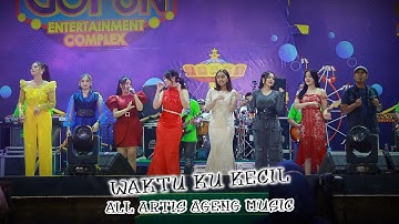 WAKTU KU KECIL - ALL ARTIS AGENG MUSIC LIVE GOFUN ENTERTAINMENT COMPLEX