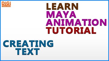 Learn Maya Tutorial || Creating Text In Maya (English) || Digi Teacher