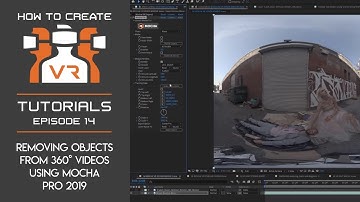 Tutorial | E14 | Removing Objects From 360-Degree Videos with Mocha Pro 2019