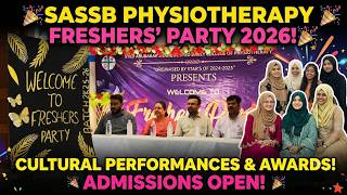 SASSB COLLEGE OF PHYSIOTHERAPY FRESHERS' PARTY 2026 | WELCOME BPT BATCH 2026-27 | KALABURAGI