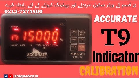 ACCURATE T9 Indicator calibration  by #UniqueScale