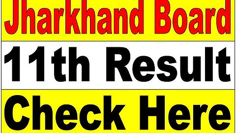 Jharkhand Board JAC Class 11th Result 2020