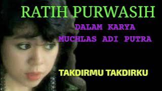 RATIH PURWASIH DALAM KARYA MUCHLAS ADI PUTRA