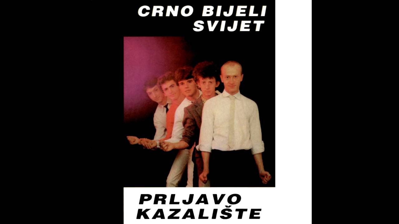 Prljavo Kazalište - Crno bijeli svijet (HD vinyl rip) video phone lyrics