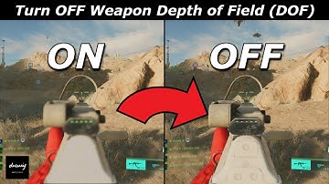 How to TURN OFF Weapon Depth of Field (DOF) - Battlefield 2042 (#4.1.0)