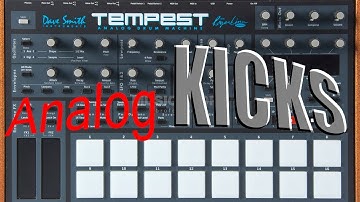 Tempest Analog KICKS are bad...