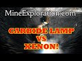 Carbide Lamp vs Xenon