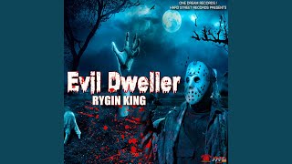 Смотреть клип Evil Dweller