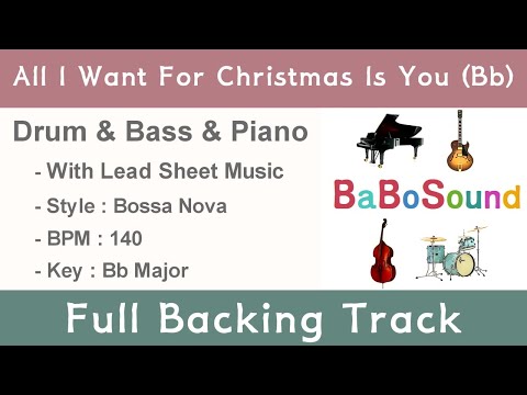 All I Want For Christmas Is You (Bb Key)  - Jazz Backing Track (Bossa Nova Style)